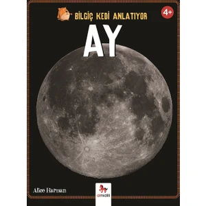 Bilgiç Kedi Anlatıyor: Ay - Peter Bently