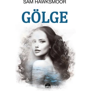 Gölge - Sam Hawksmoor