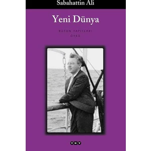 Yeni Dünya - Sabahattin Ali