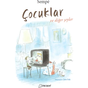 Çocuklar Ve Diğer Şeyler