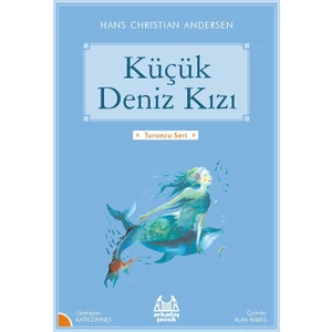 Küçük Deniz Kızı - Hans Christian Andersen