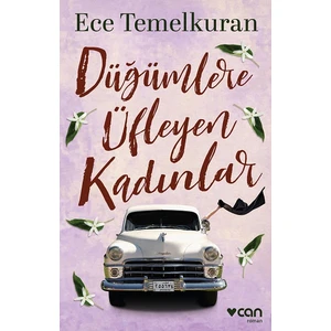 Düğümlere Üfleyen Kadınlar - Ece Temelkuran