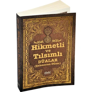 Yayıncılık Hikmetli Ve Tılsımlı Dualar Kitabı