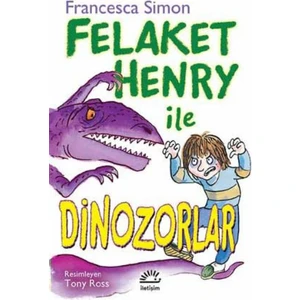 Felaket Henry İle Dinazorlar
