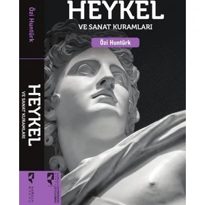 Heykel Ve Sanat Kuramları