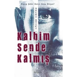 Kalbim Sende Kalmış - Selvi Atıcı