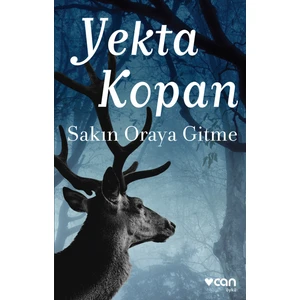 Sakın Oraya Gitme - Yekta Kopan