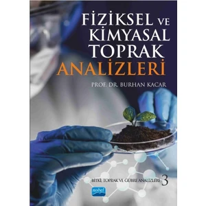 Fiziksel Ve Kimyasal Toprak Analizleri