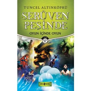 Serüven Peşinde 16: Oyun İçinde Oyun