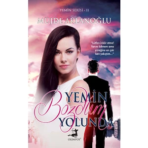 Yemin Bozdum Yolunda (Ciltli) - Müjde Aklanoğlu