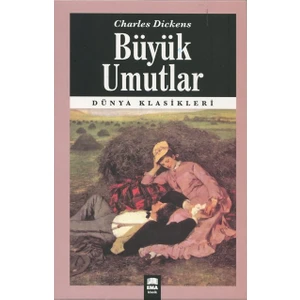 Büyük Umutlar - Charles Dickens