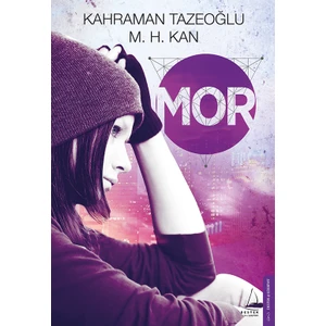 Mor - Kahraman Tazeoğlu-M. H. Kan