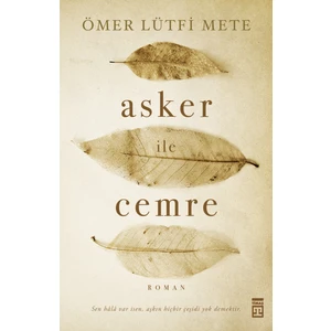 Asker İle Cemre - Ömer Lütfi Mete