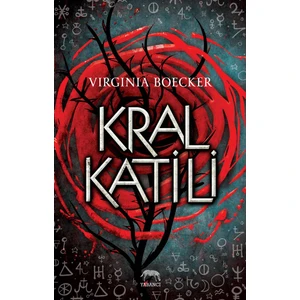 Kral Katili - Virginia Boecker