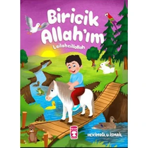 Biricik Allah'Im: Lailaheillallah - Hekimoğlu İsmail
