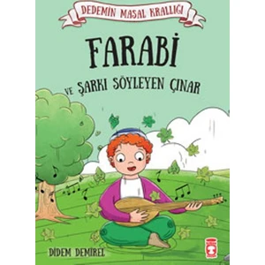Farabi Ve Şarkı Söyleyen Çınar