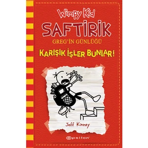 Saftirik Greg’İn Günlüğü 11: Karışık İşler Bunlar! - Jeff Kinney