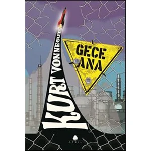 Gece Ana - Kurt Vonnegut