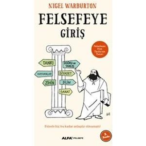 Felsefeye Giriş - Nigel Warburton