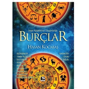 İnsan Karakterinin Oluşumunda Burçlar