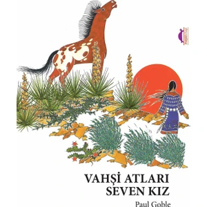 Vahşi Atları Seven Kız