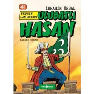 Fethin Sancaktarı: Ulubatlı Hasan