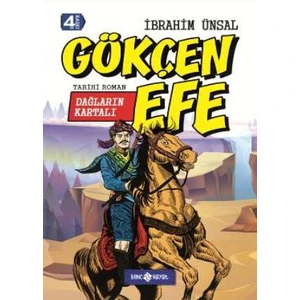 Dağların Kartalı: Gökçen Efe