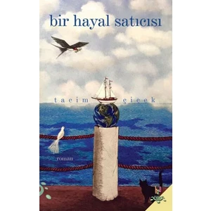 Bir Hayal Satıcısı