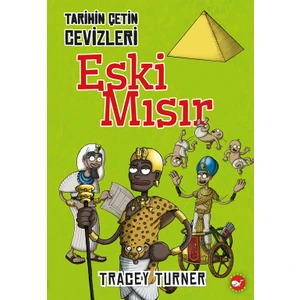 Tarihin Çetin Cevizleri: Eski Mısır