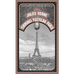Yirminci Yüzyılda Paris - Jules Verne