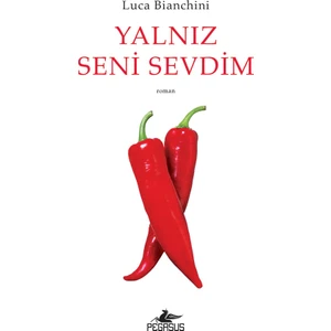 Yalnız Seni Sevdim - Luca Bianchini