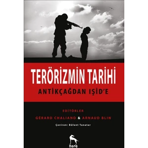 Terörizmin Tarihi: Antikçağdan Işid’E