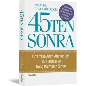 45 Ten Sonra - Yavuz Yörükoğlu