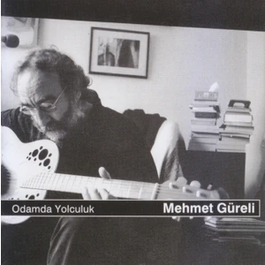 Mehmet Güreli Odamda Yolculuk (CD)