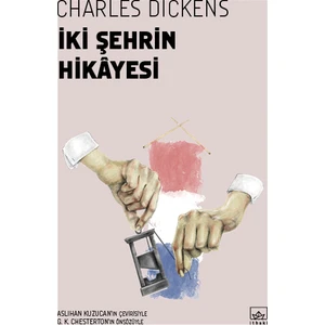 İki Şehrin Hikayesi - Charles Dickens