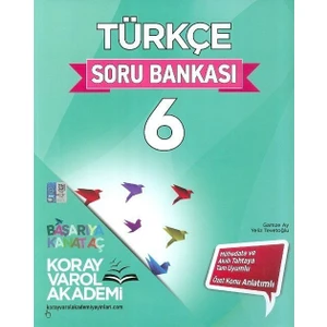 Koray Varol Akademi 6.Sınıf Türkçe Soru Bankası