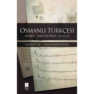 Osmanlı Türkçesi - Fahameddin Başar
