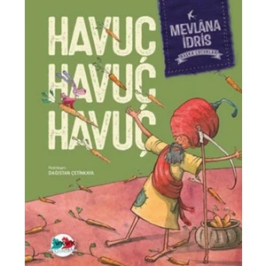 Havuç Havuç Havuç (Ciltli)