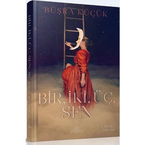 Bir, İki, Üç, Sen - Büşra Küçük