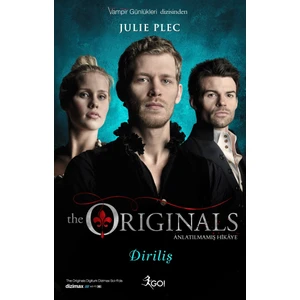 The Originals: Diriliş - Julie Plec