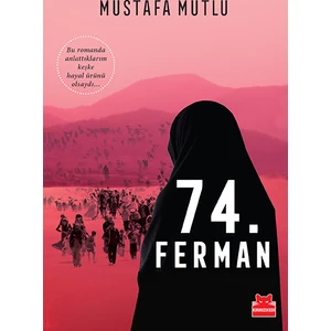 74. Ferman - Mustafa Mutlu