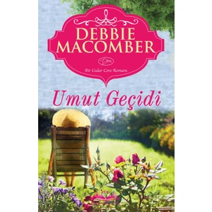 Umut Geçiti - Debbie Macomber