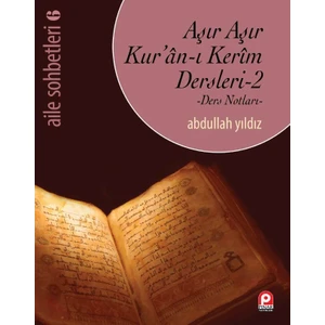 Aşır Aşır Kuran Dersleri 2