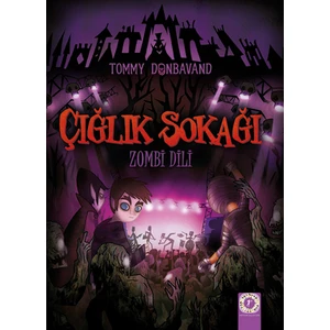 Çığlık Sokağı: Zombi Dili