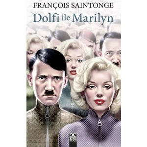 Dolfi İle Marilyn - Francois Saintonge