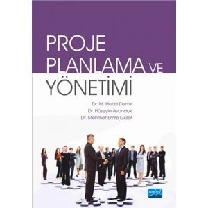 Proje Planlama Ve Yönetimi - Hulusi Demir