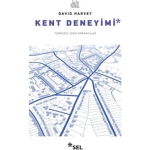 Kent Deneyimi - David Harvey