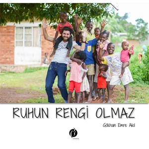 Ruhun Rengi Olmaz