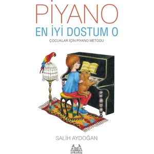 Piyano, En İyi Dostum O - Salih Aydoğan