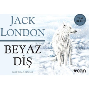 Beyaz Diş - Jack London